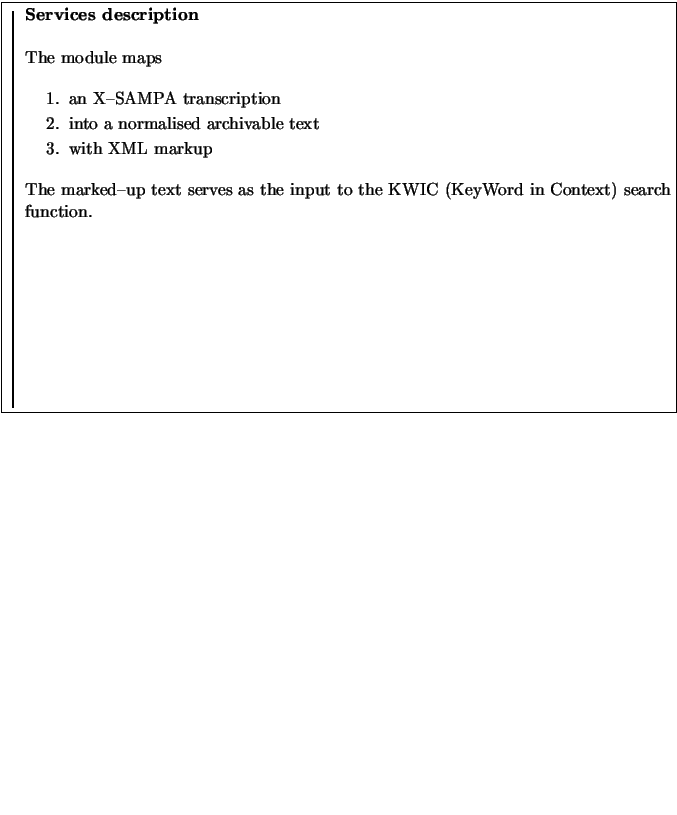 \fbox{
\rule{1pt}{0.45\textheight}
\raisebox{0.44\textheight}{
\begin{minipage}[...
... as the input to the KWIC (KeyWord in Context)
search function.
\end{minipage}}}